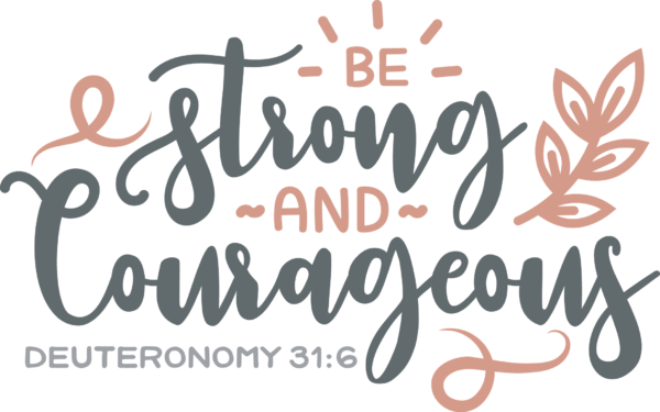 Deuteronomy 31-6 PNG Cut File 20