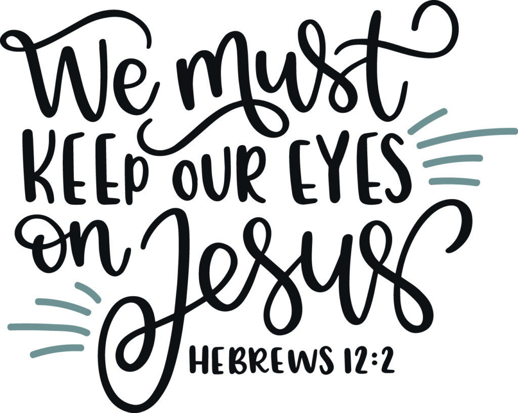 Hebrews 12 2 PNG Cut File 40 DTF PrintCo