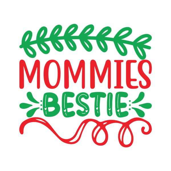 Mommies Bestie-01