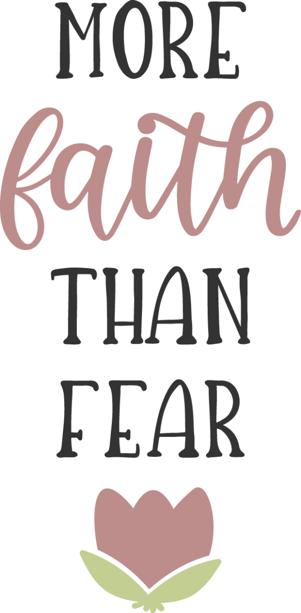 More Faith Than Fear PNG Cut File 4
