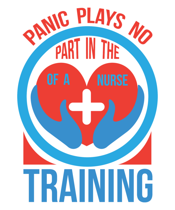 Panic plays no part in the training of a nurse=3-01