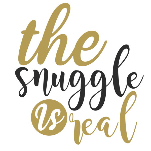 THE SNUGGLE IS REAL_2-01
