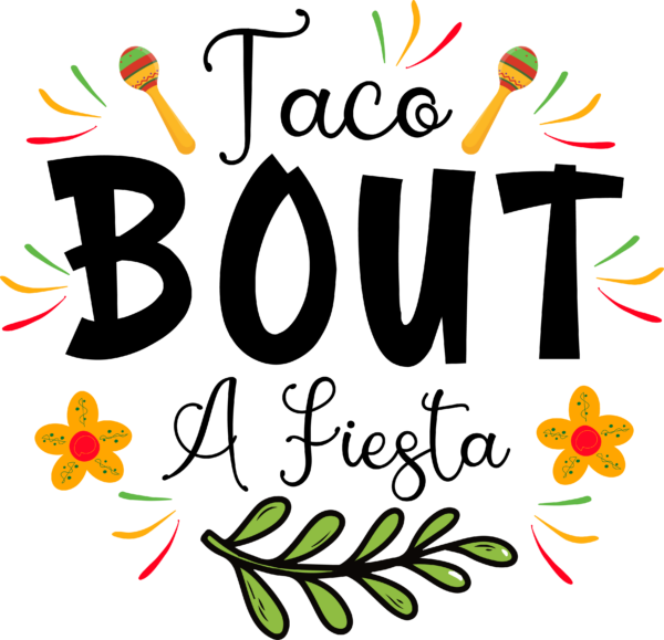 Taco Bout A Fiesta
