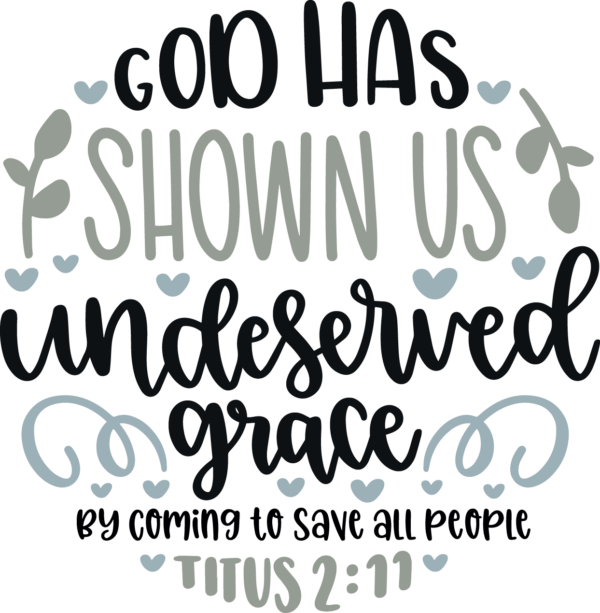 Titus 2-11 PNG Cut File 33