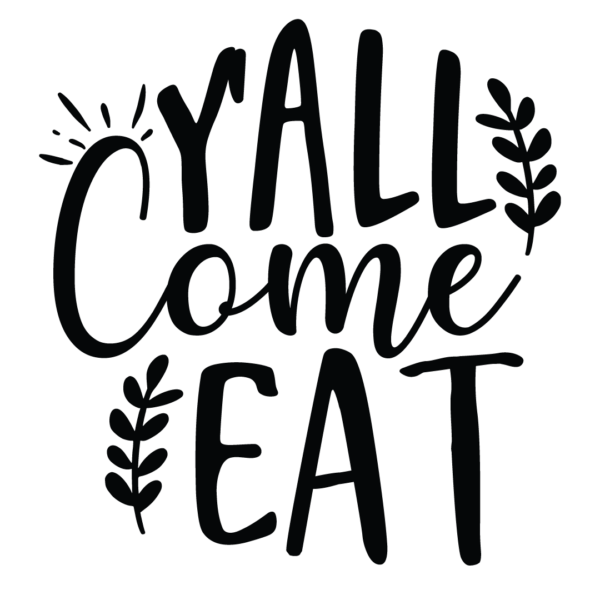 Yall Come Eat-01