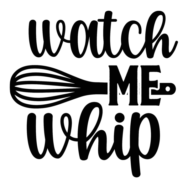 watch me whip-01