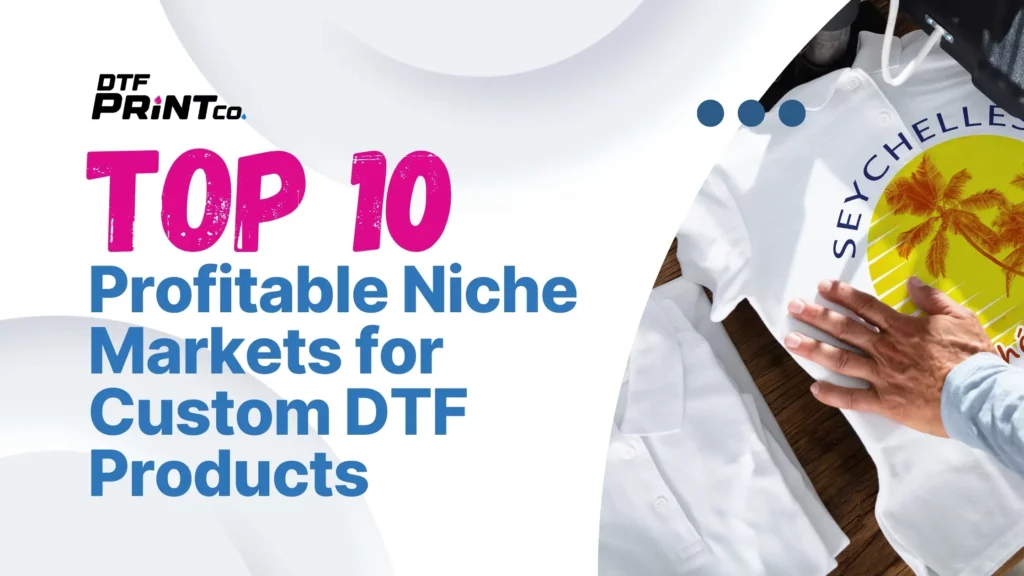 Custom DTF printing on t-shirts, mugs, and tote bags for various niche markets.