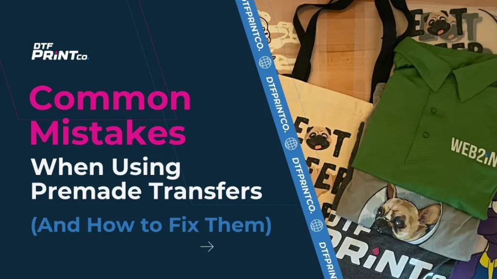 premade transfer mistakes fix guide