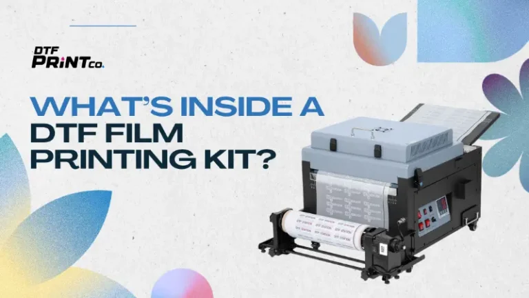 What’s Inside a DTF Film Printing Kit
