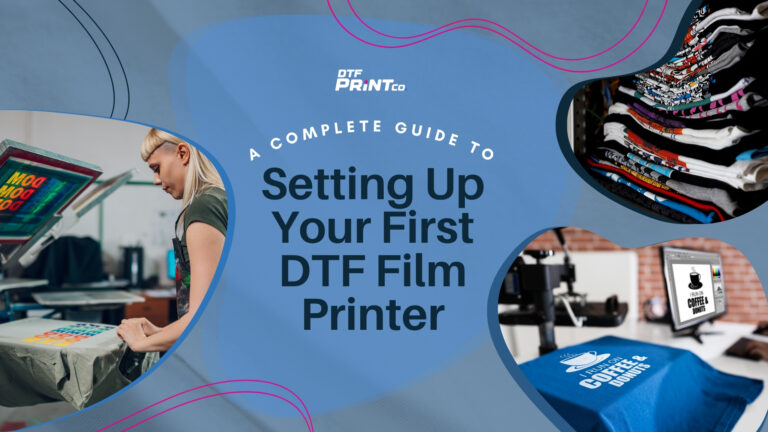 Beginner DTF Printing Setup