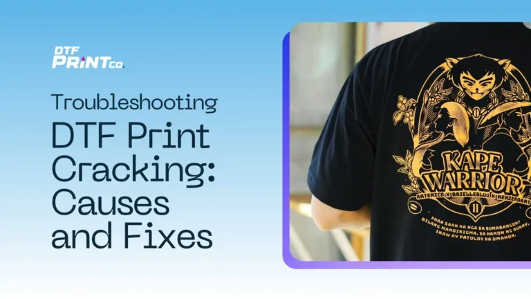 DTF print cracking troubleshooting guide